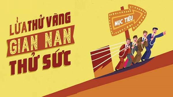 Ý nghĩa câu thành ngữ: Lửa thử vàng, gian nan thử sức