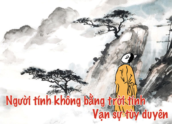 Người tính không bằng trời tính - Vạn sự tùy duyên